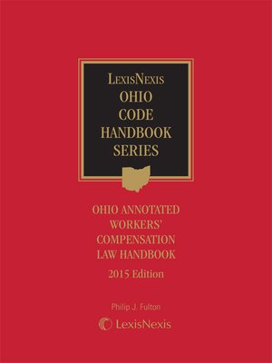 cover image of Ohio Annotated Workers' Compensation Law Handbook